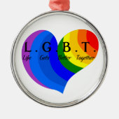 Das Leben kommt besseren LGBT Stolz zusammen Silbernes Ornament (Vorne)