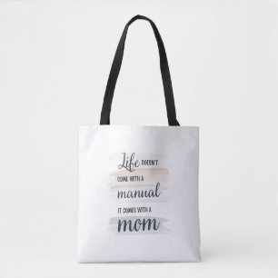 Das Leben kommt mit Mutter - Muttertagsgeschenk Tasche