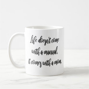 Das Leben kommt nicht mit einer manuellen modernen Kaffeetasse