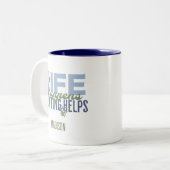 Das Leben kommt und das Knittern hilft Liebhabern Zweifarbige Tasse (Vorderseite Links)