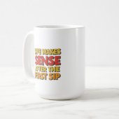 Das Leben macht Sinn nach dem ersten Sieg Kaffeetasse (Vorderseite Links)