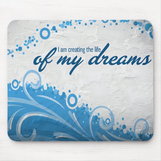 "Das Leben meiner Träume" Motivation Affirmation Mousepad (Vorne)