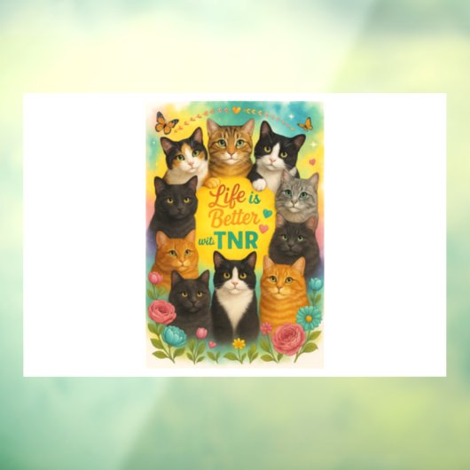 Das Leben mit dem TNR ist besser Fensteraufkleber (Blatt 3)