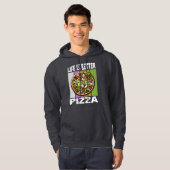 Das Leben mit Pizza ist besser Hoodie (Vorne ganz)