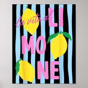 Das Leben mit Zitrone Lustiges Italienisches Zitro Poster