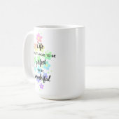 Das Leben muss nicht perfekt Rainbow Coffee Tasse (Vorderseite Links)