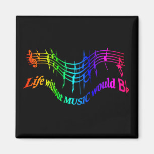 Das Leben ohne Musik würde "B Flat"-Spaß-Zitat ent Magnet