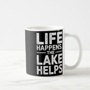 Das Leben passiert Der See hilft Männern Frauen Se Kaffeetasse