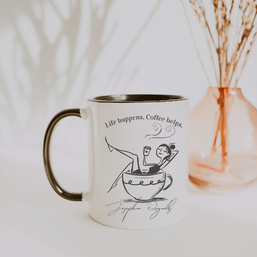 Das Leben passiert. Kaffee hilft. Minimalistisches Tasse