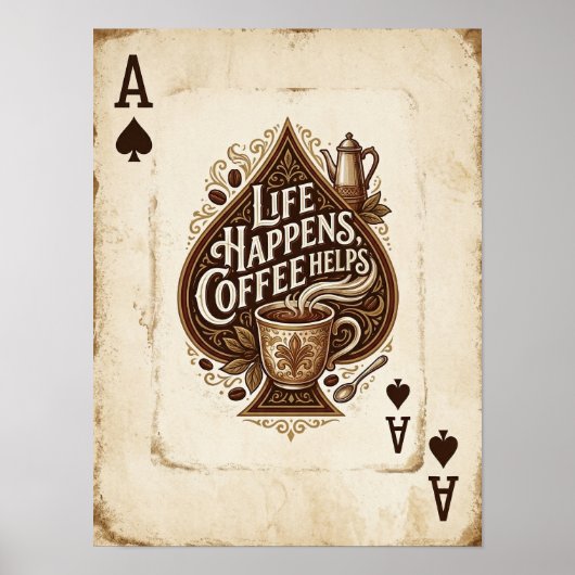 das Leben passiert, Kaffee hilft Poster (Vorne)