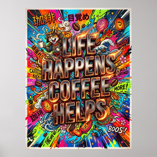 das Leben passiert, Kaffee hilft Poster (Vorne)