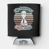 Das Leben passiert mit Kaffee hilft|Das beste Kaff Dosenkühler (Vorderseite)