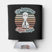 Das Leben passiert mit Kaffee hilft|Das beste Kaff Dosenkühler (Rückseite)