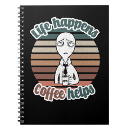 Das Leben passiert mit Kaffee hilft|Das beste Kaff Notizblock