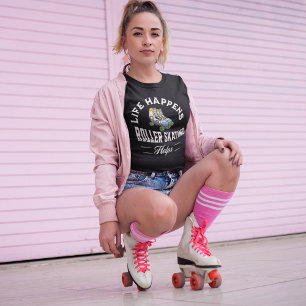 Das Leben passiert Roller-Skaten hilft T-Shirt