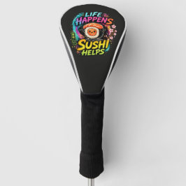 Das Leben passiert, Sushi hilft Golf Headcover