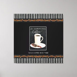 Das Leben passiert über Coffee Shop Café Latte Leinwanddruck