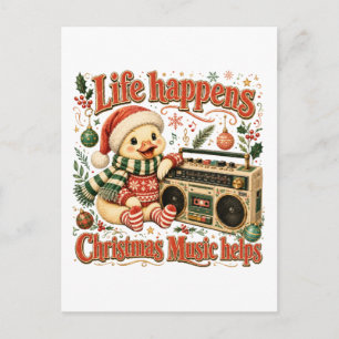 Das Leben passiert Weihnachtsmusik hilft Postkarte