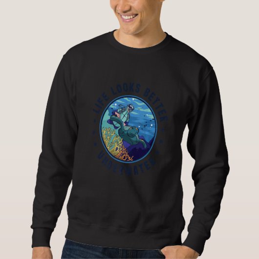 Das Leben sieht besser unter Wasser Tauchen Sn Sweatshirt (Vorderseite)