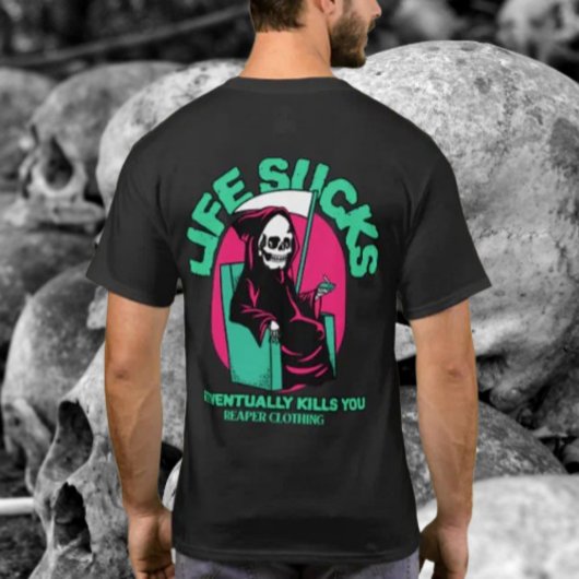 Das Leben Sind zum Kotzen durch Sensenmann Bekleid T-Shirt