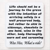 Das Leben sollte kein Reiseziffer Mousepads Gesche (Vorne)