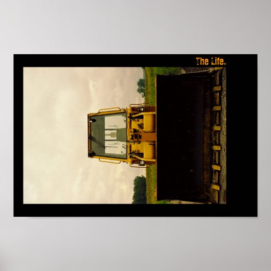 Das Leben. Traktorportrait. Poster (Vorne)