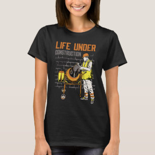 Das Leben unter Bauarbeitern Männer verpuppen sich T-Shirt
