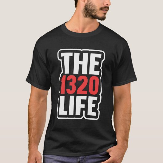 Das Leben von 1320 T-Shirt (Vorderseite)