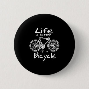 Das Leben von Frauen ist besser auf einem Fahrrad- Button