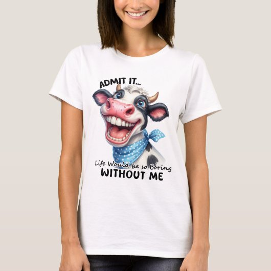 Das Leben wäre langweilig, lustig T-Shirt (Vorderseite)