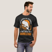 Das Leben wäre so langweilig ohne Chamäleys T-Shirt (Vorne ganz)