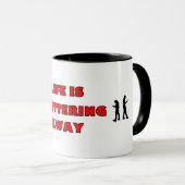 DAS LEBEN WEIST DIE Tasse AB (VorderseiteRechts)