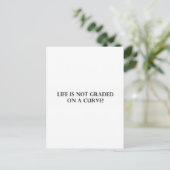 Das Leben wird nicht auf einer Kurve bewertet.pdf Postkarte (Stehend Vorderseite)