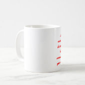 Das Leben wird nicht durch den Atem gemessen, den Kaffeetasse (Vorderseite Links)