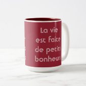 Das Leben wird vom kleinen Zweifarbige Tasse (VorderseiteRechts)