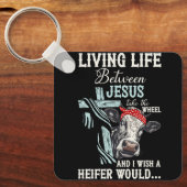 Das Leben zwischen Jesus nimmt das Rad, das ich mi Schlüsselanhänger (Vorderseite)