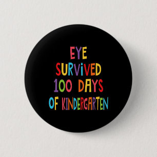 Das Lehrerauge überlebte 100 Tage Kindergartenkids Button
