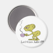 Das letzte Glass Addict Magnet (Vorderseite/Rückseite)