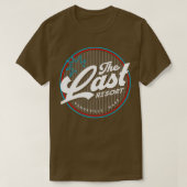 Das letzte Resort T-Shirt (Design vorne)