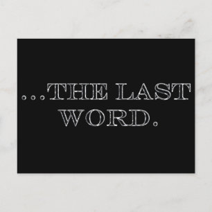 Das letzte Wort Postkarte