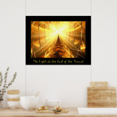Das Licht am Ende des Tunnels Poster (Küche)