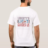 Das Licht der Freiheit führt uns T-Shirt (Rückseite)