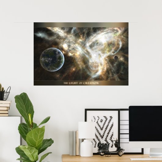 Das Licht der Schöpfung Poster (Heimbüro)
