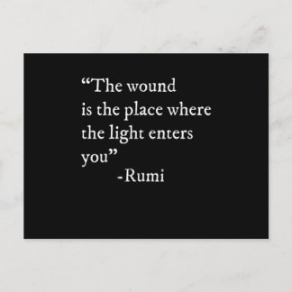 Das Licht dringt Rumi Zitat drucken Postkarte
