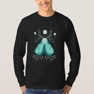 Das Licht ist in dir Modemmond 1 T-Shirt