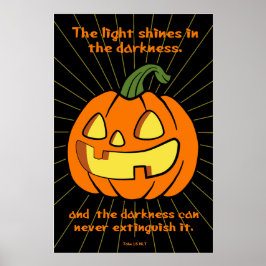 Das Licht strahlt in der Dunkelheit Jack-o-Laterne Poster