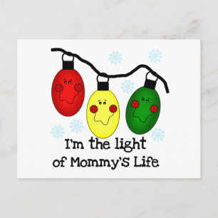 Das Licht von Mommy's Leben - Hemden und Geschenke Postkarte