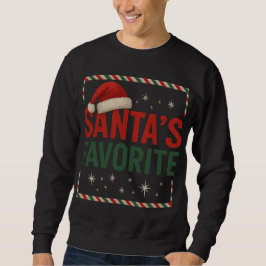 Das Lieblingshemd des Weihnachtsmanns Sweatshirt