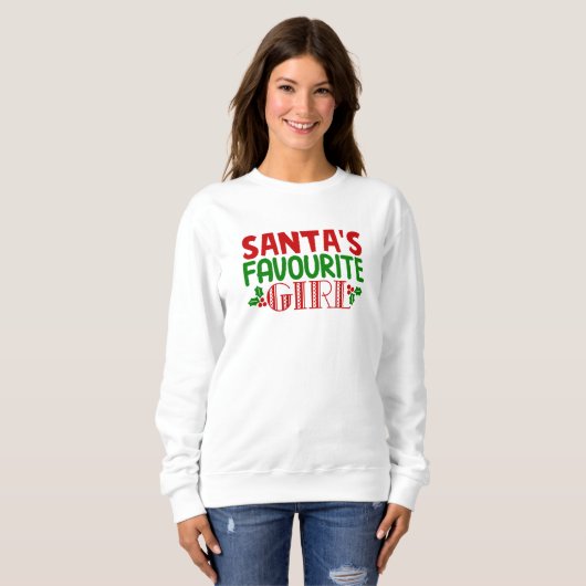 Das Lieblingsmädchen des Weihnachtsmanns Sweatshirt (Vorne ganz)