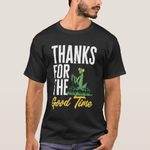 Das Lob für die Zeit des Entomologen T-Shirt